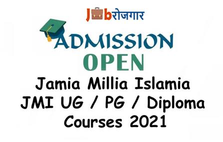 UG / PG / Other Course JMI Admission 2021